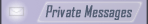 Private Messages